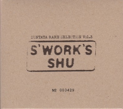 ZUNTATA RARE SELECTION Vol.3 S'WORK'S / SHU (1998) MP3